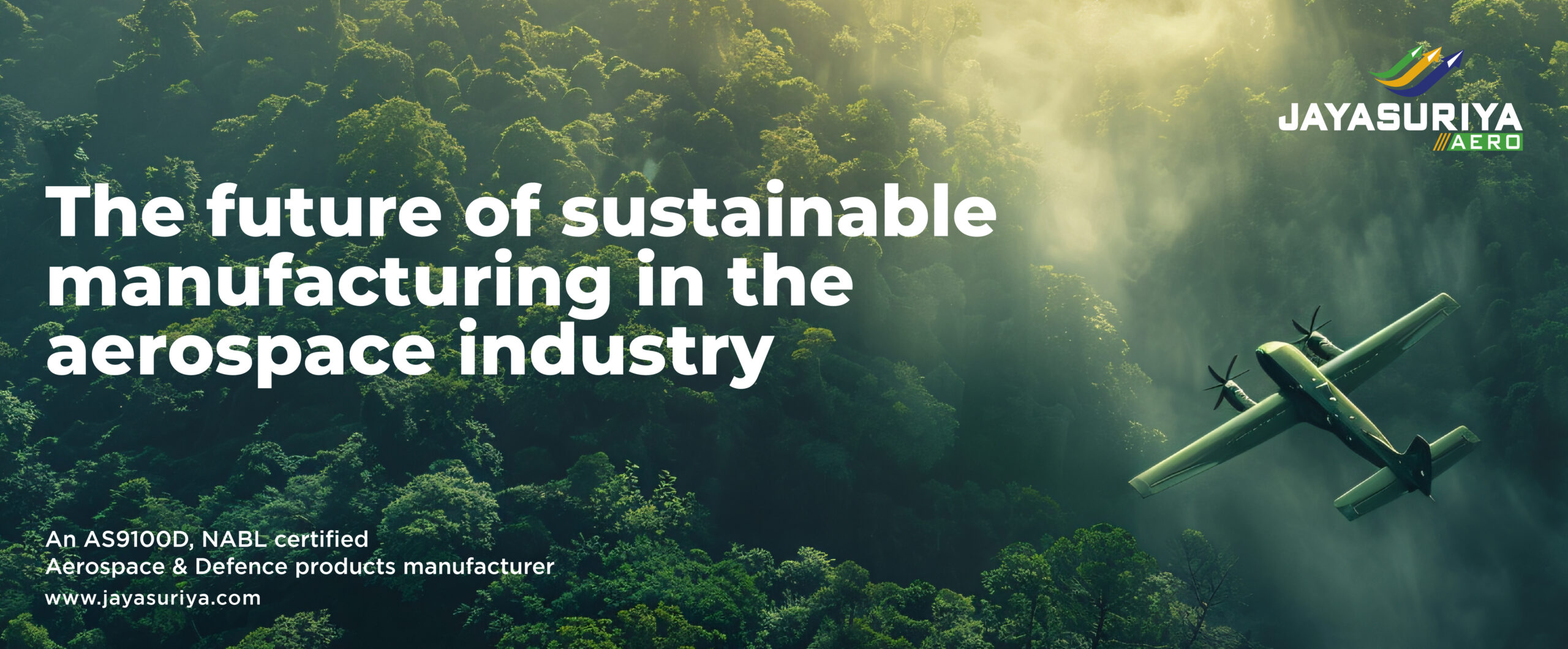 The Future of Sustainable Manufacturing in the Aerospace Industry