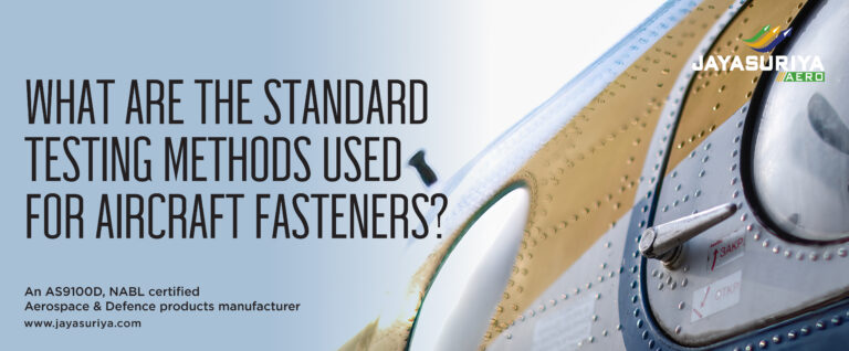 Standard Testing Methods for Aircraft Fasteners